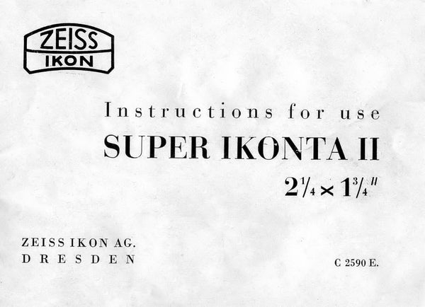 Super Ikonta II Instruction for use (Dresden) 4 1/4 1 3/4. PDF DOWNLOAD!