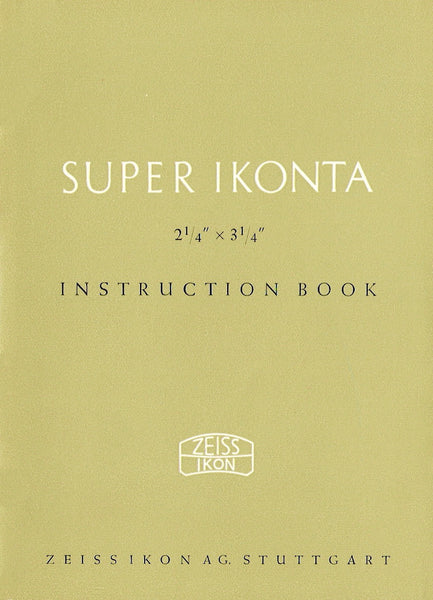 Super Ikonta 2 1/4" x 3 1/4"  Instruction book (Stuttgart). PDF DOWNLOAD! - Zeiss-Ikon- Petrakla Classic Cameras