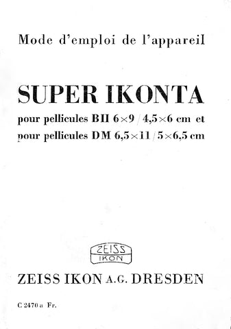 Super Ikonta C Mode d'emploi de l'appareil (Dresden). PDF DOWNLOAD! - Zeiss-Ikon- Petrakla Classic Cameras