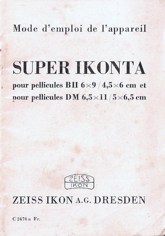 Super Ikonta C Mode d'emploi de l'appareil (Dresden) (Original). Free Shipping! - Zeiss-Ikon- Petrakla Classic Cameras