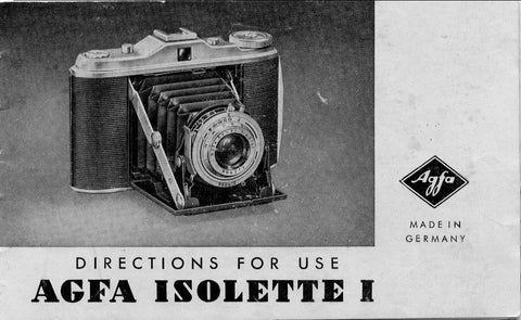 Agfa Isolette I, Directions for use. - Agfa- Petrakla Classic Cameras