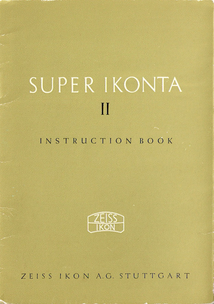 Super Ikonta II Instruction book (Stuttgart). PDF DOWNLOAD! - Zeiss-Ikon- Petrakla Classic Cameras