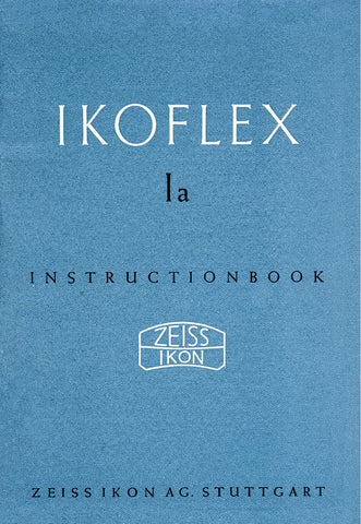 Ikoflex Ia Instruction book (Stuttgart) (Original). Free Shipping! - Zeiss-Ikon- Petrakla Classic Cameras
