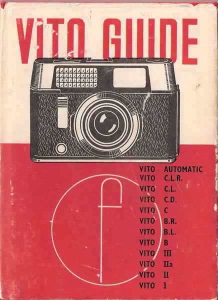 Voigtlander Vito Guide (Automatic, B, BL, BR, C, CD, CL, CLR, I, II, IIa, III). (Original) Free Shipping! - Voigtlander- Petrakla Classic Cameras