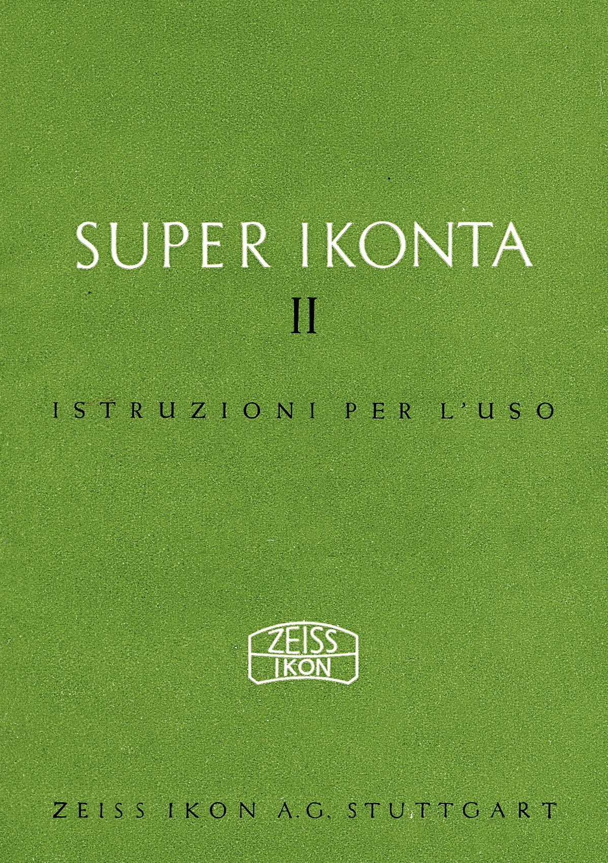Super Ikonta II Istruzioni per L'uso (Stuttgart). PDF DOWNLOAD! - Zeiss-Ikon- Petrakla Classic Cameras