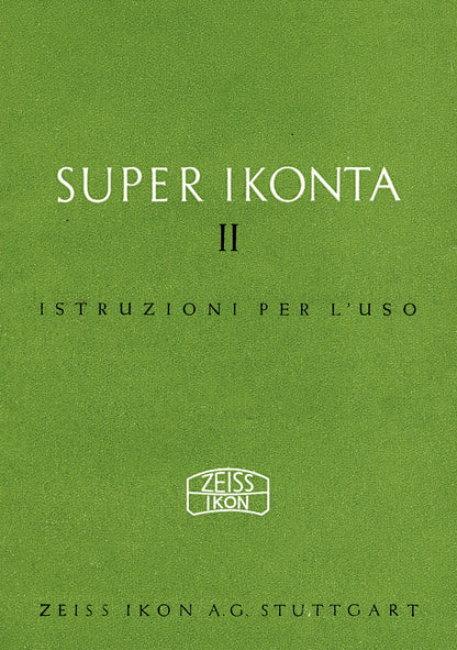 Super Ikonta II Istruzioni per L'uso (Stuttgart). PDF DOWNLOAD! - Zeiss-Ikon- Petrakla Classic Cameras