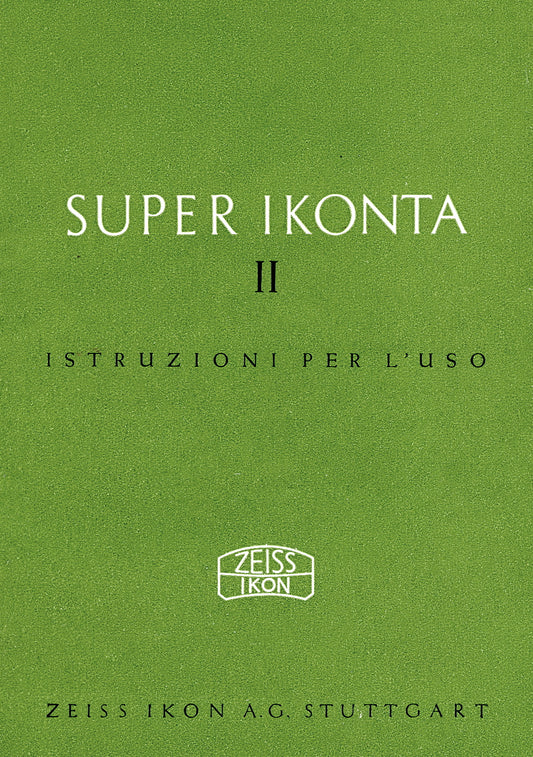 Super Ikonta II Istruzioni per L'uso (Stuttgart). PDF DOWNLOAD! - Zeiss-Ikon- Petrakla Classic Cameras