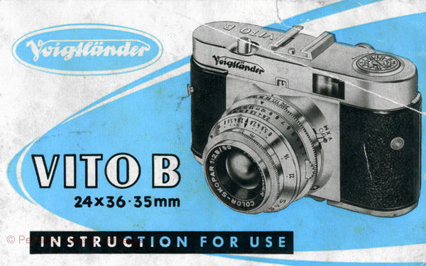 Voigtlander Vito B, Instructions for use. PDF DOWNLOAD! - Voigtlander- Petrakla Classic Cameras